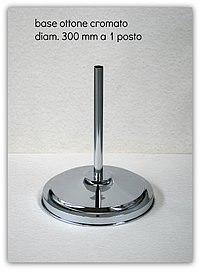 art.289 Base diam.300 ottone cromato a 1 posto per aste diam. 22 mm.JPG